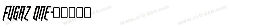 FUGAZ ONE字体转换